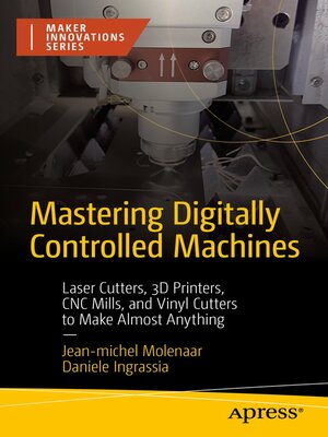 cover image of Mastering Digitally Controlled Machines